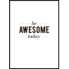 be awesome today